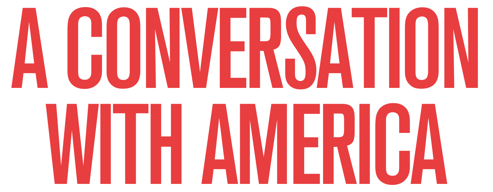 A Conversation with America - Title